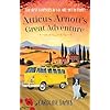 Atticus Arnott's Great Adventure: The best chapters of life are still waiting to be written…