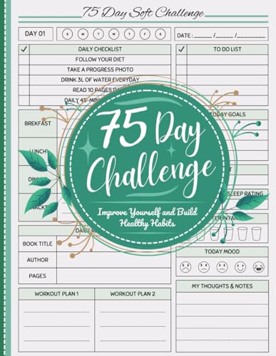 75 Day Journal and Challenge Tracker: 75 Days to Transform Yourse...