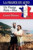 nic auto  La France en auto, Un voyage Paris - Nice