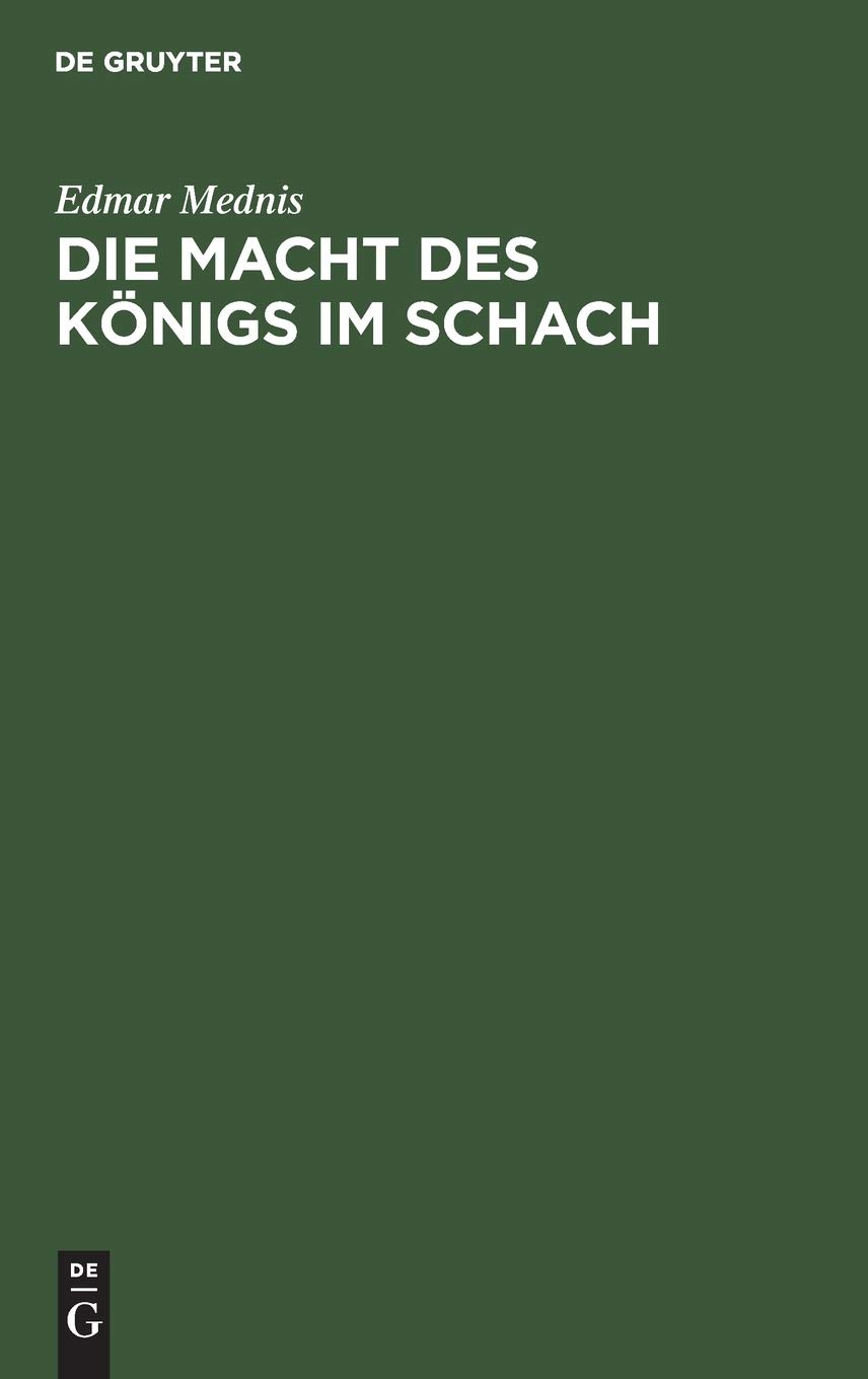 Die Macht Des Königs Im Schach (German Edition)