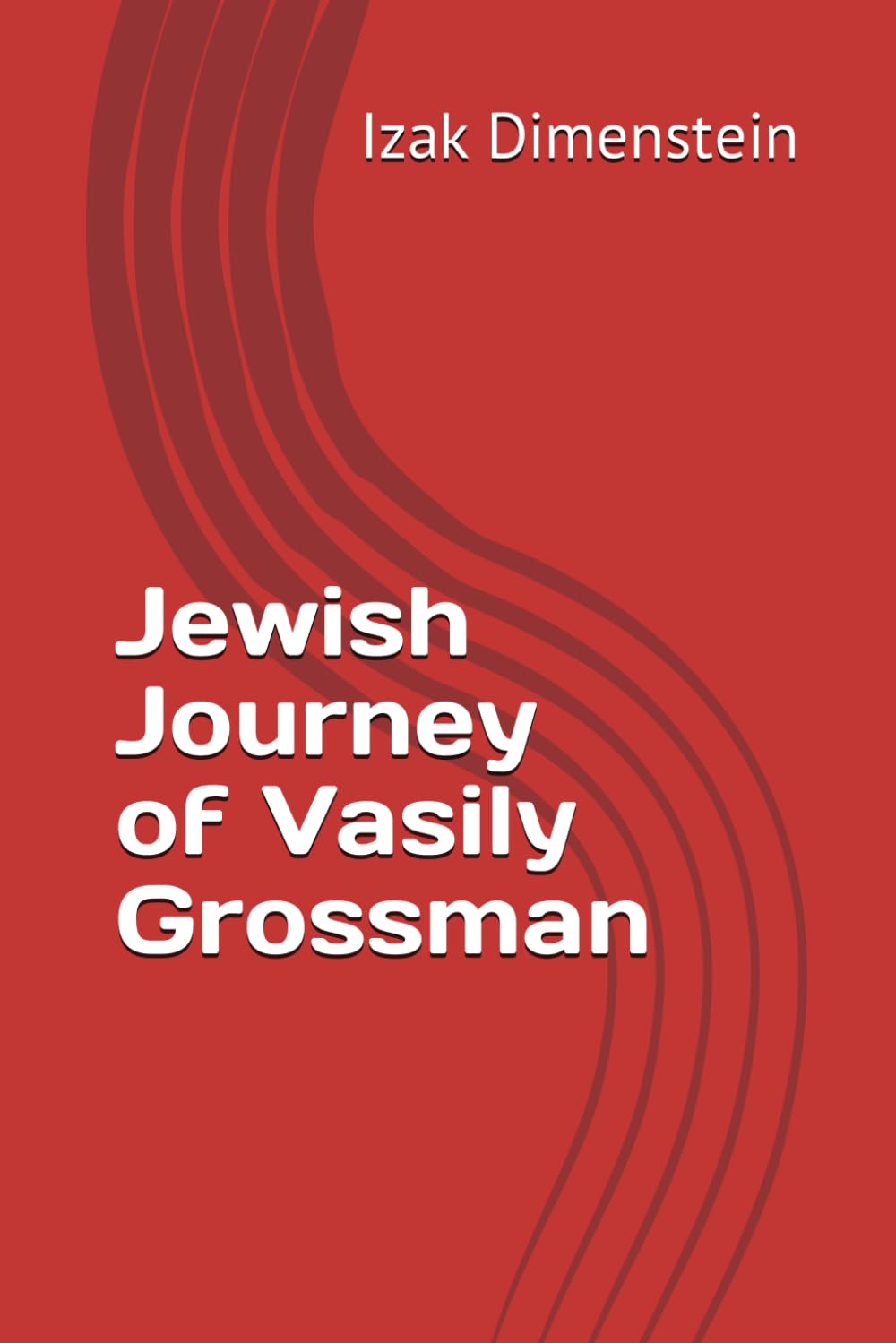 Jewish Journey of Vasily Grossman