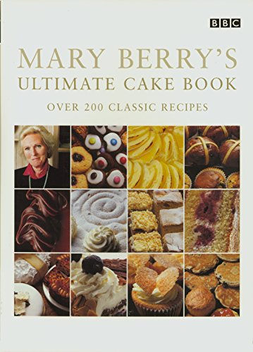 Mary Berry's Ultimate Cake Book