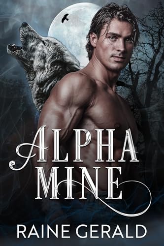 Alpha Mine: MM Shifter Romance