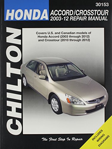 Chilton's Honda Accord/Crosstour 2003-12 Repair... 1620920646 Book Cover