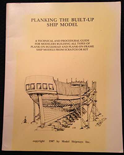 Model Expo Model Shipways Guide Planking The Built-up Ship Model by Jim Roberts (MSB113) JK15