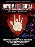 Move Me Brightly - Celebrating Jerry Garcia's 70th Birthday
