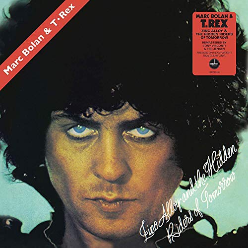 Album Art for Zinc Alloy [Clear Vinyl] by T. Rex