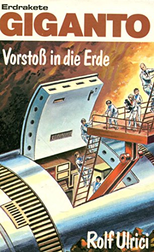 Preisvergleich Produktbild Erdrakete Giganto I. Vorstoß in die Erde