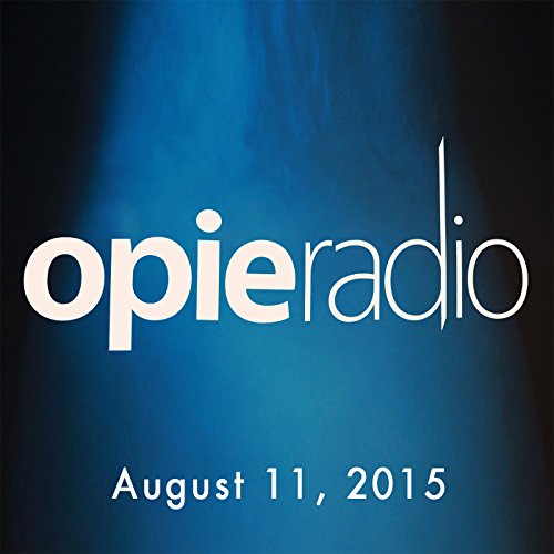 Opie and Jimmy, Mike Bocchetti and Pete Davidson, August 11, 2015 by Opie Radio | Free Audiobook