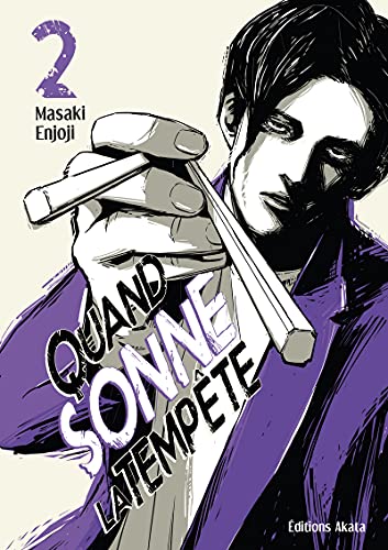 Quand sonne la tempête — Tome 2