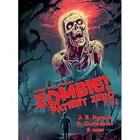 Zombie! Patient Zero