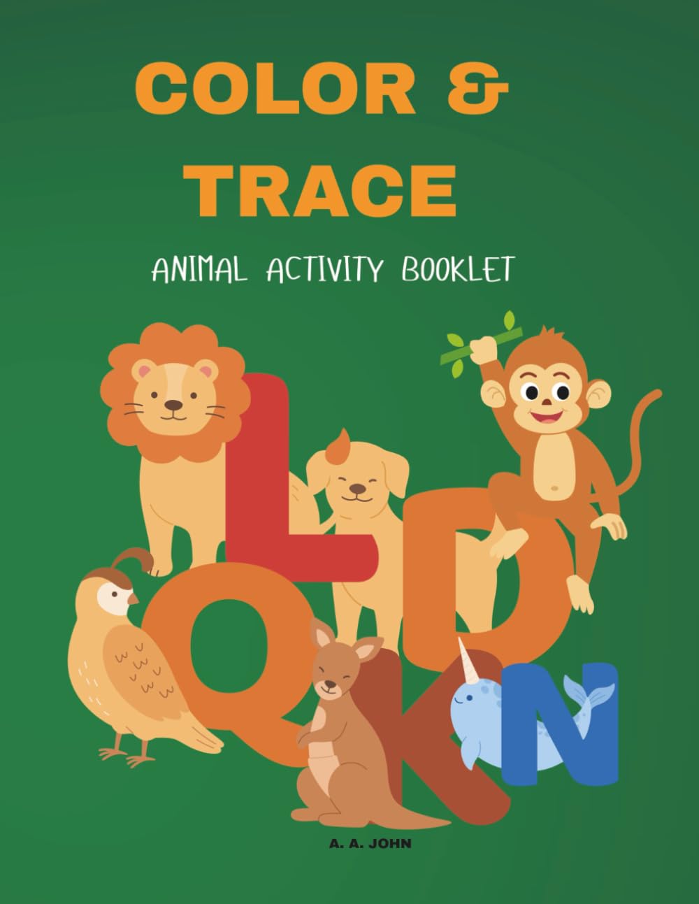 Colour and Trace: Animal Activity Book