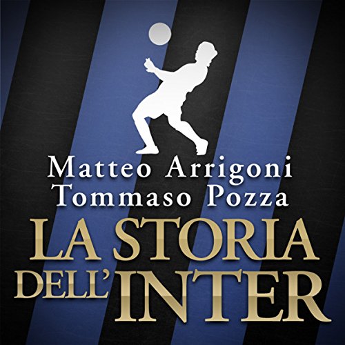 La storia dell\'Inter