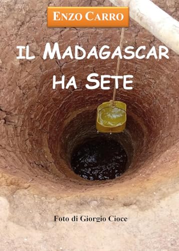 Il Madagascar ha sete