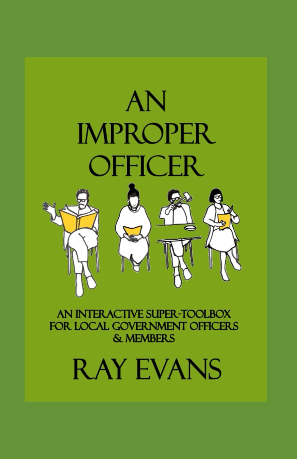 An Improper Officer