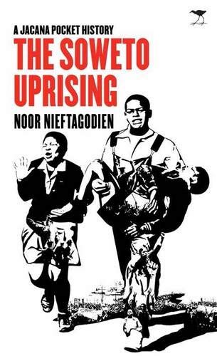 The Soweto uprising: A Jacana pocket history