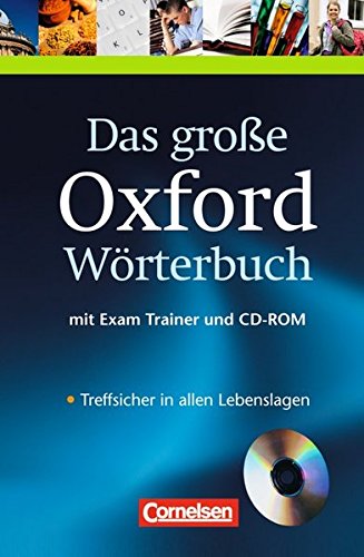 Das große Oxford Wörterbuch - Second Edition: B1-C1 - Wörterbuch mit beigelegtem Exam Trainer und Das große Oxford Wörterbuch - Second Edition: B1-C1 - Wörterbuch mit beigelegtem Exam Trainer und