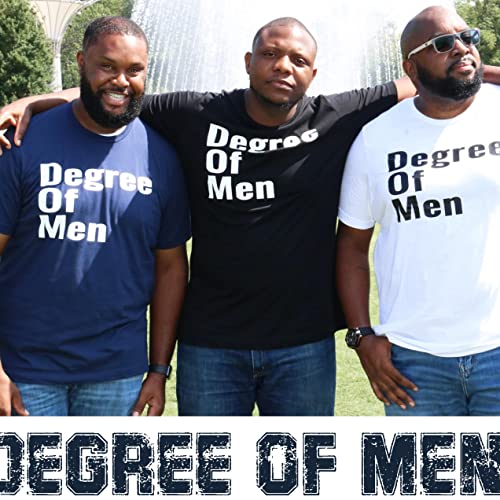 Page de couverture de Degree Of Men Podcast