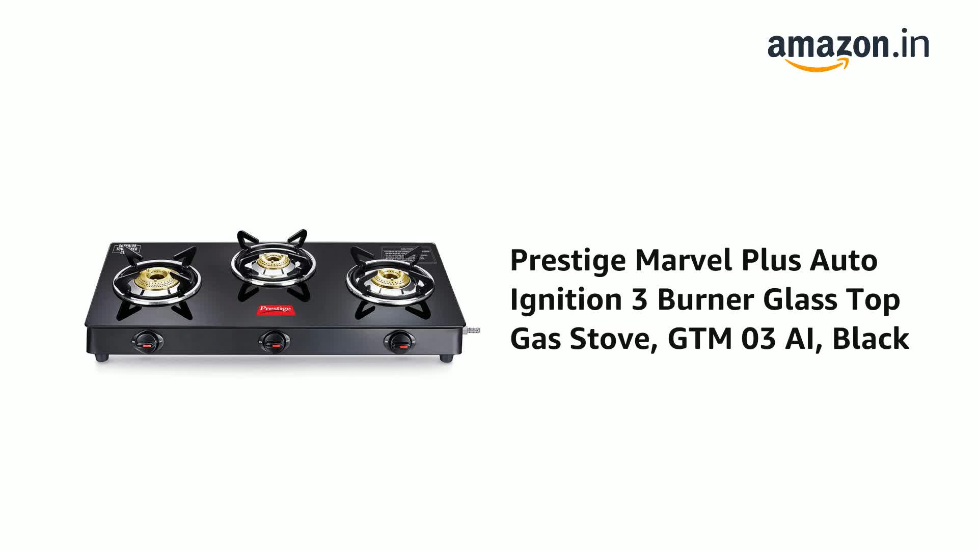 Prestige Marvel Plus Auto Ignition 3 Burner Glass Top Gas Stove, GTM 03 AI, Black : Amazon.in: Home & Kitchen