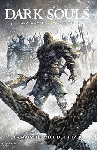 Dark Souls: la malveillance de l'hiver