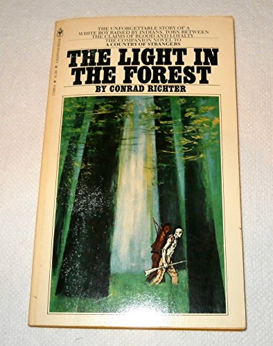 Light In the Forest 0553119605 Book Cover