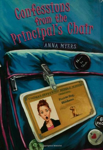 Confessions from the Principal's Chair Confessions from the Principal's Chair