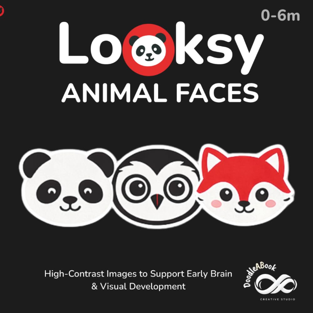 Looksy: Animal Faces - High-Contrast Baby Book for Newborns & Infants (0–6 Months) | Visual Stimulation & Sensory Development: Black and White Baby ... (Looksy: High-Contrast Baby Books)