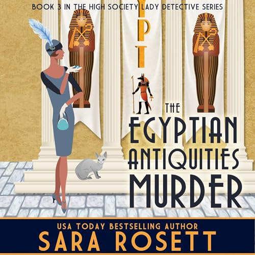 The Egyptian Antiquities Murder by Sara Rosett episode artwork