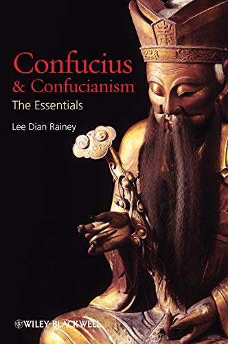Confucius and Confucianism: The Essentials 1st Edition