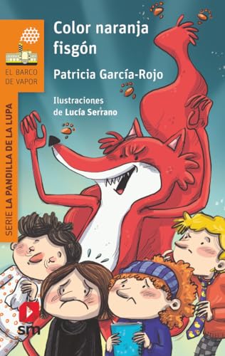 Color naranja fisgón (El Barco de Vapor Naranja)
