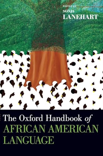 The Oxford Handbook of African American Language