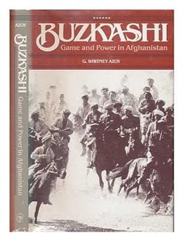 Hardcover Buzkashi: Game and Power in Afghanistan Book