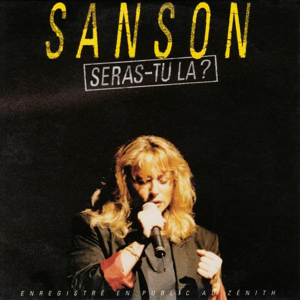 SANSON - Seras - tu la ? - single [Audio CD]