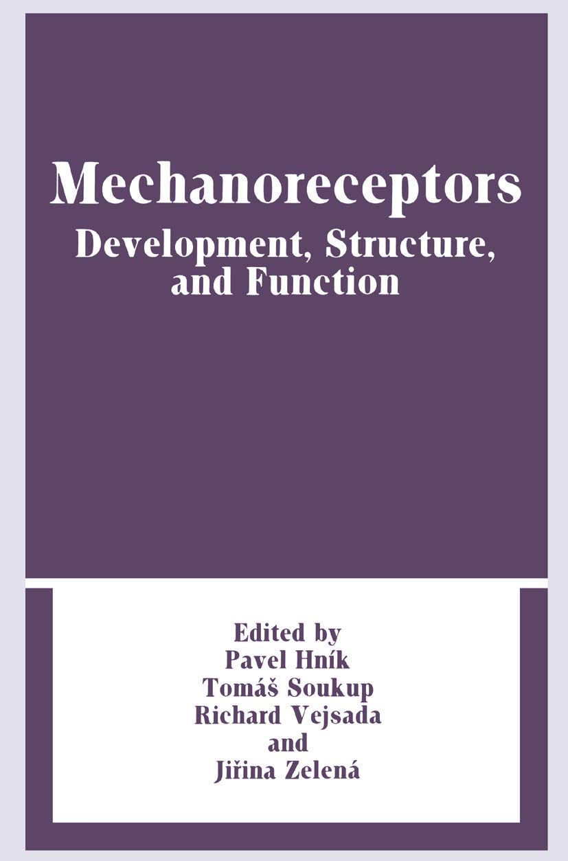 Mechanoreceptors: Development, Structure, and Function view 3