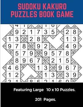 Paperback Sudoku Kakuro Puzzles Book Game: Kakuro Sudoku Featuring Large 10x10 Puzzles Logic Block Of Square To Find A Missing Value. Book