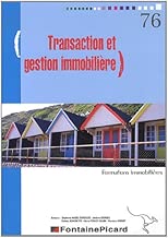 Download Transaction et gestion immobilière : Outil de formation à la pratique des métiers de l'immobilier PDF