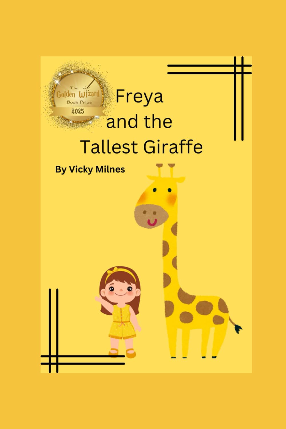 Freya and the Tallest Giraffe