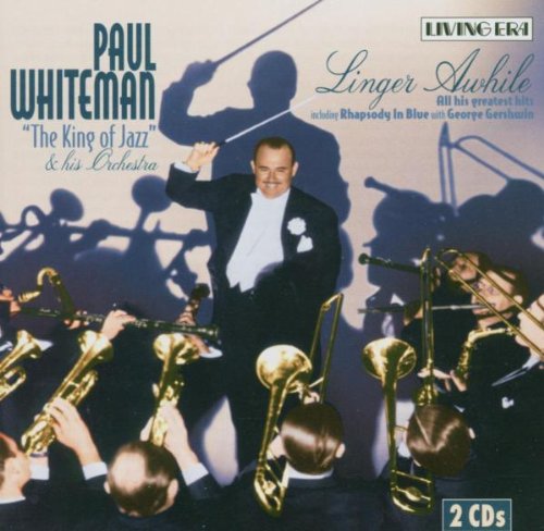 Linger Awhile [Audio CD] Whiteman, Paul