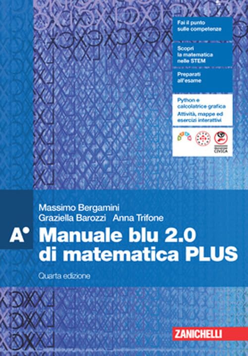 Manuale blu 2.0 di matematica. Confezione A Plus. Per le Scuole superiori. Con e-book. Con espansione online (Vol. 1)