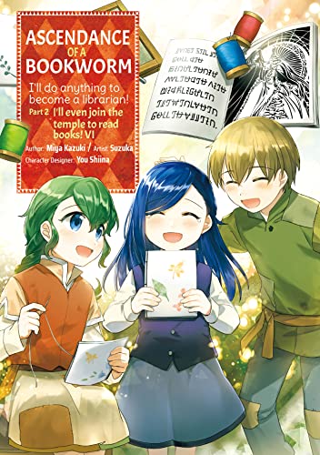 Ascendance of a Bookworm (Manga) Part 2 Volume 6 Image