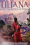 Liliana and the Relics of Power (English Edition)