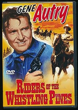 Riders Of The Whistling Pines