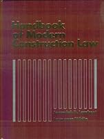 Handbook of Modern Construction Law 0133804364 Book Cover