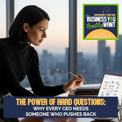 The Power Of Hard Questions: Why Every CEO Needs Someone Who Pushes Back