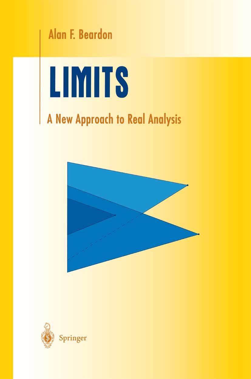 Limits: A New Approach to Real Analysis (Undergraduate Texts in Mathematics)