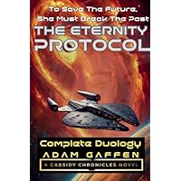 The Eternity Protocol: Complete Duology