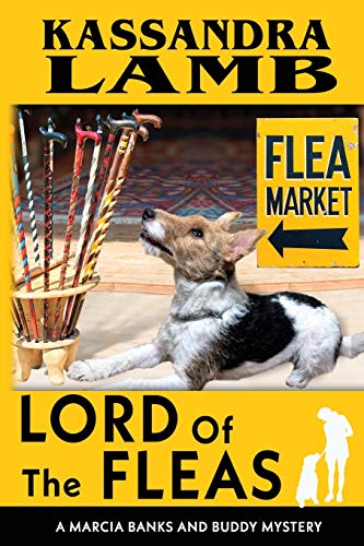 Lord of the Fleas: A Marcia Banks and Buddy Mystery