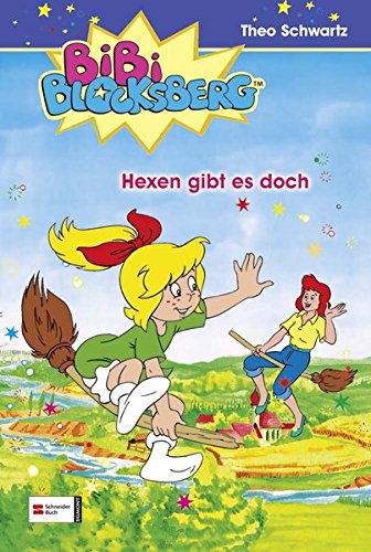 Bibi Blocksberg Hexen Gibt Es Doch Download Bibi Blocksberg, Band 01: Hexen gibt es doch : Schwartz, Theo: Amazon