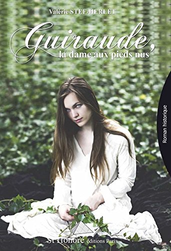 Guiraude, la dame aux pieds nus Francais PDF
