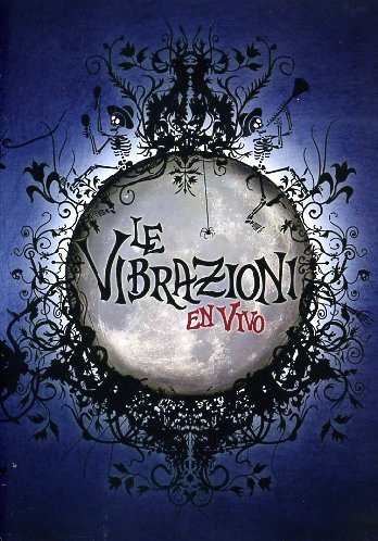 Le Vibrazioni - En Vivo